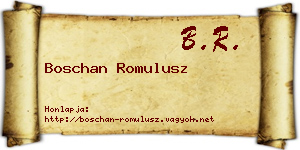 Boschan Romulusz névjegykártya